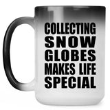 Collecting Snow Globes Makes Life Special - 15oz Color Changing Mug