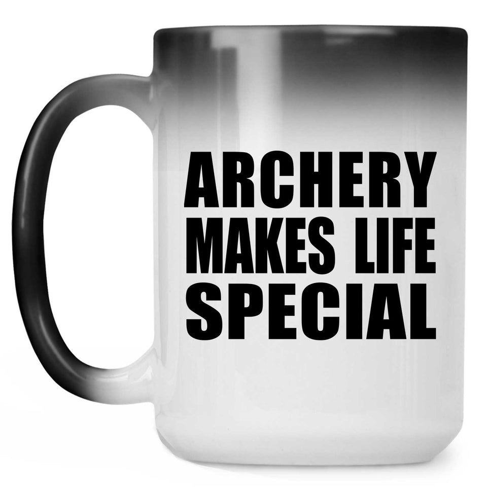Archery Makes Life Special - 15oz Color Changing Mug