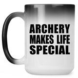 Archery Makes Life Special - 15oz Color Changing Mug