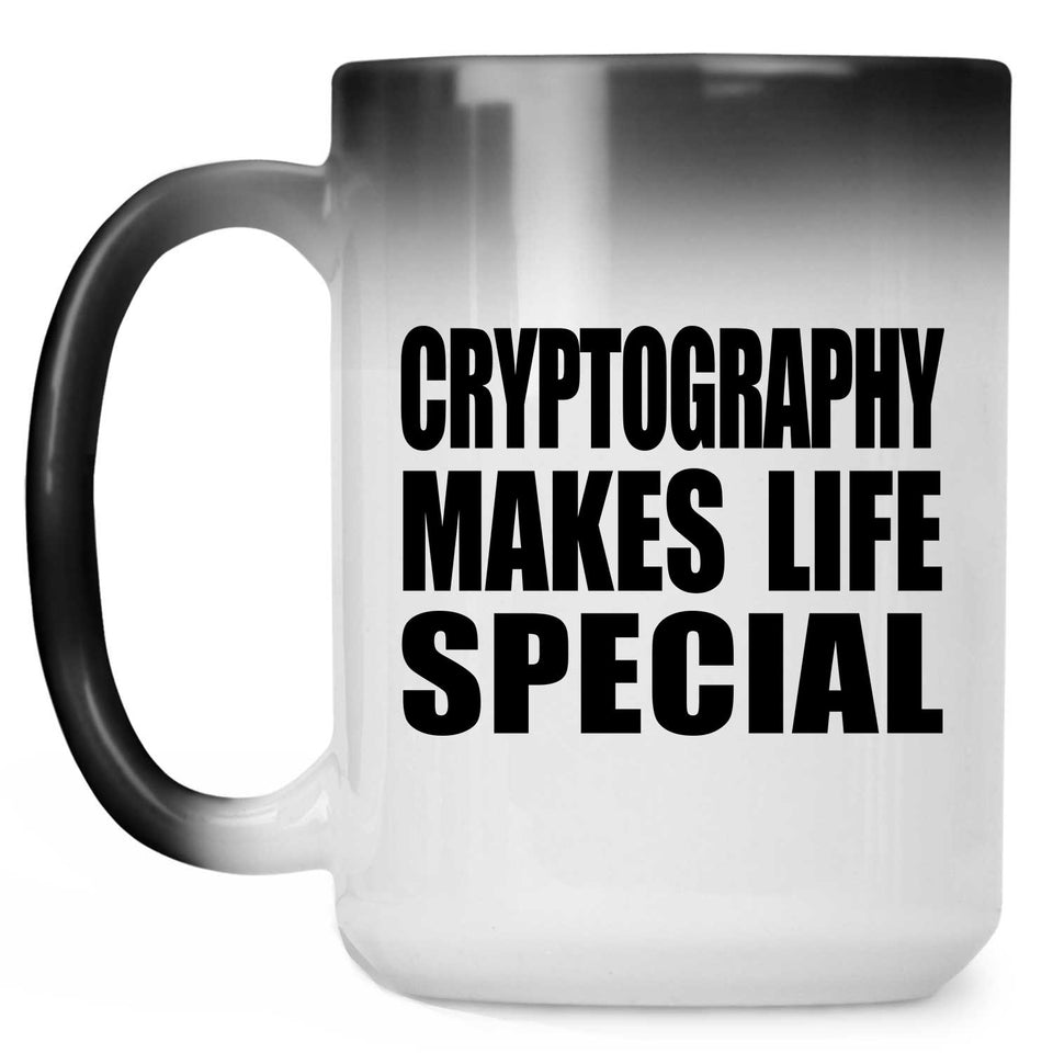 Cryptography Makes Life Special - 15oz Color Changing Mug