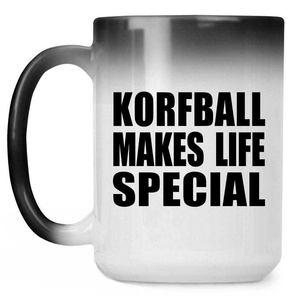 Korfball Makes Life Special - 15oz Color Changing Mug