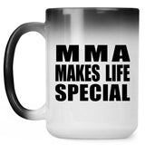 MMA Makes Life Special - 15oz Color Changing Mug