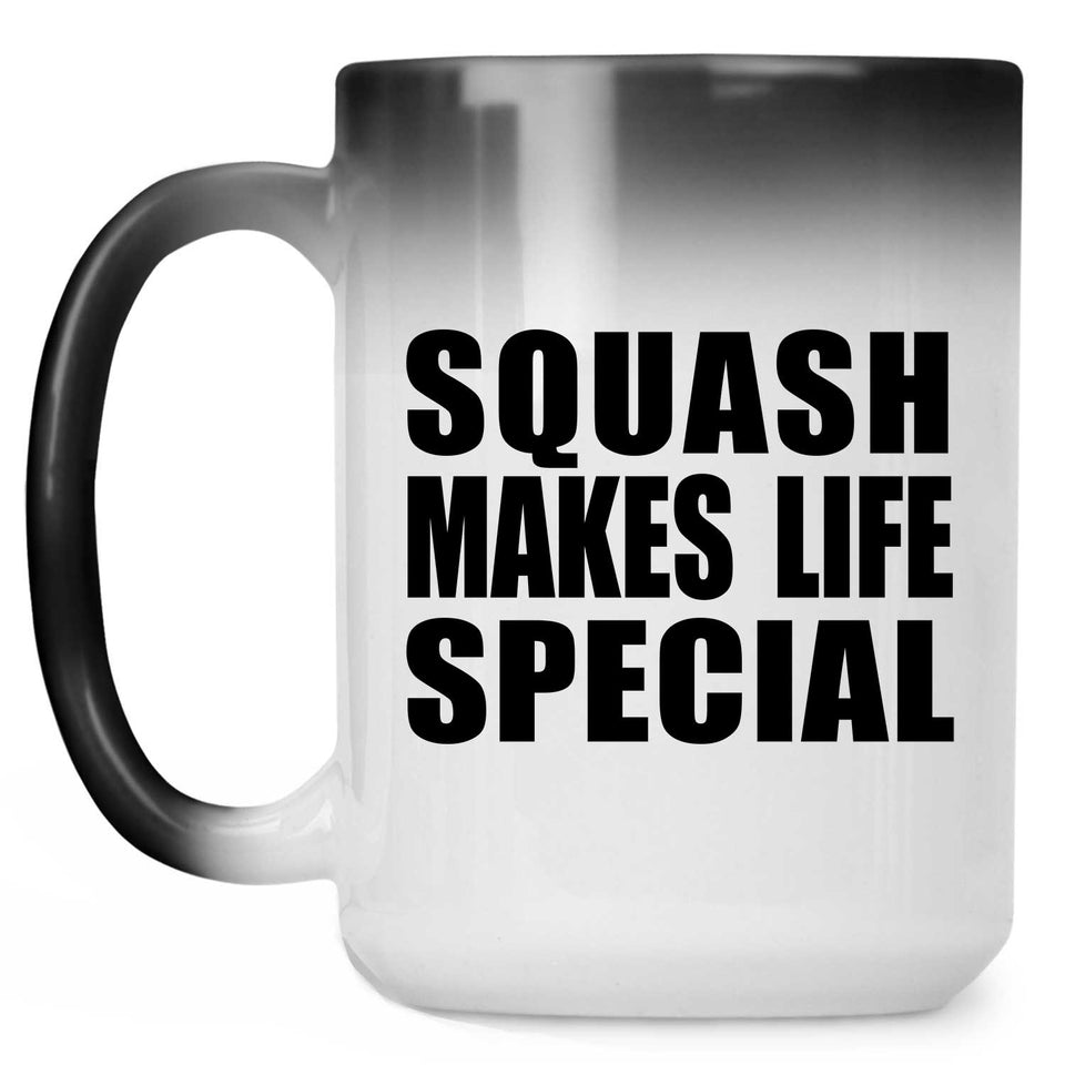 Squash Makes Life Special - 15oz Color Changing Mug