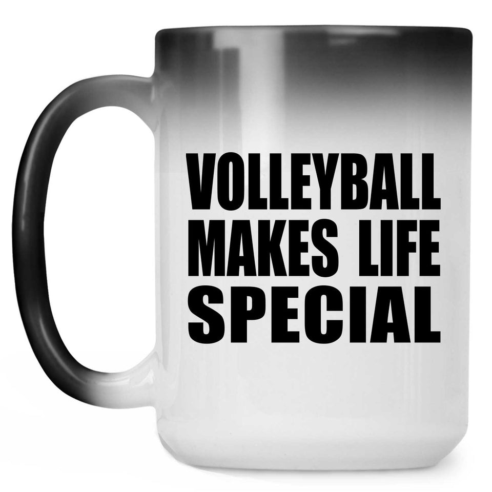 Volleyball Makes Life Special - 15oz Color Changing Mug