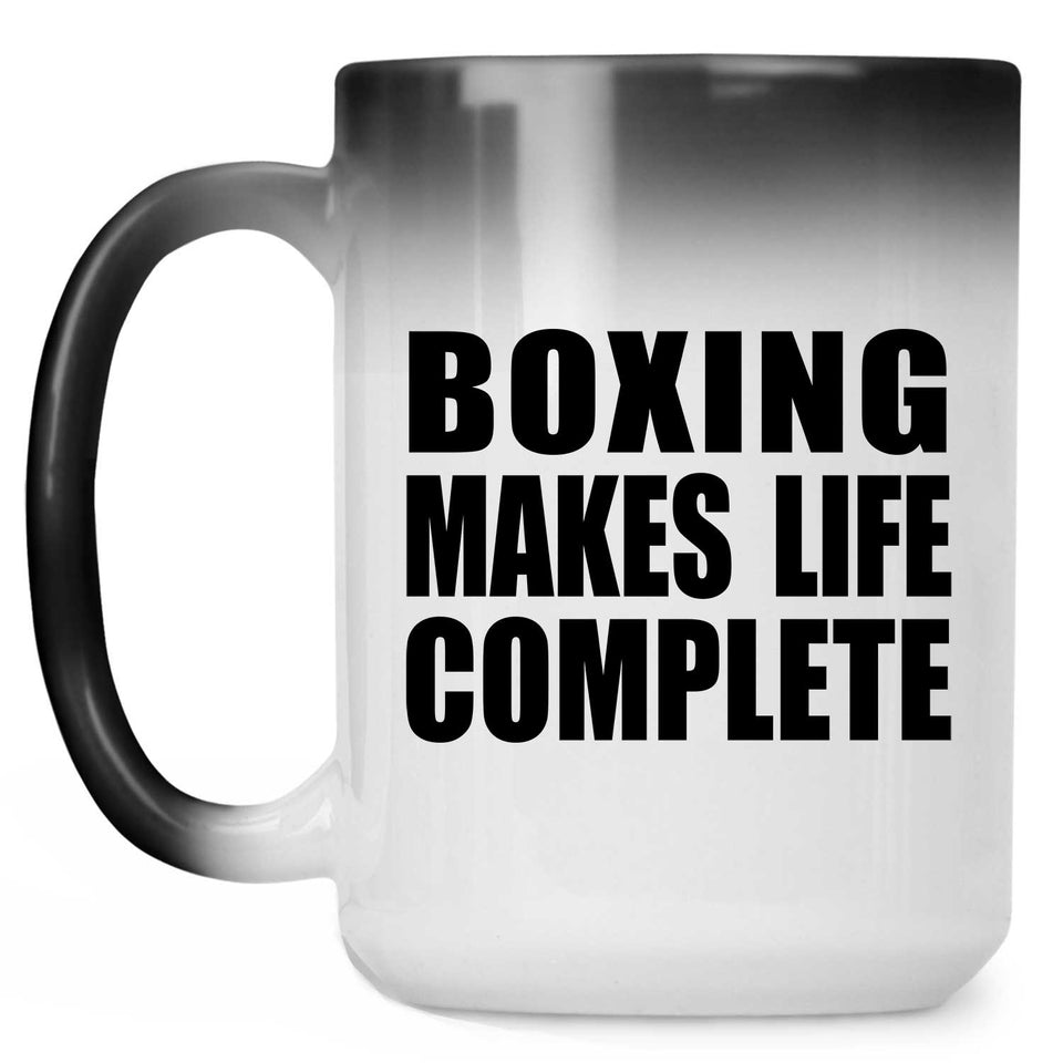 Boxing Makes Life Complete - 15oz Color Changing Mug