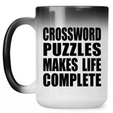 Crossword Puzzles Makes Life Complete - 15oz Color Changing Mug
