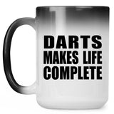 Darts Makes Life Complete - 15oz Color Changing Mug