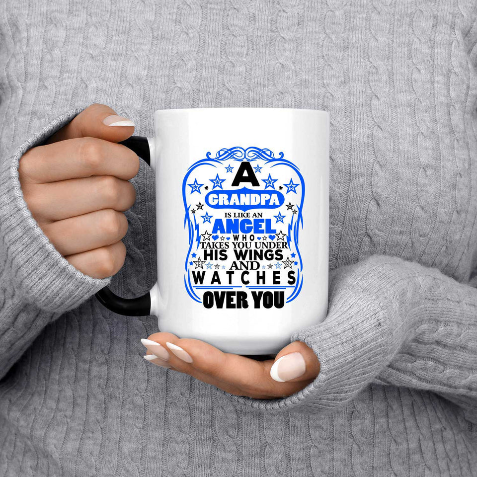 Grandpa Is Like An Angel Takes You Under His Wings - 15 Oz Color Changing Mug