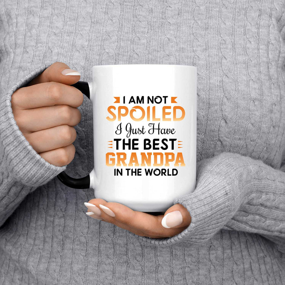 I Am Not Spoiled I Just Have The Best Grandpa In The World - 15 Oz Color Changing Mug