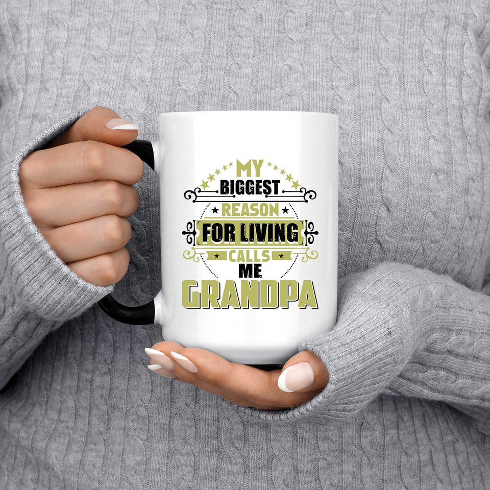 My Biggest Reason For Living Calls Me Grandpa - 15 Oz Color Changing Mug