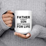 Father and Son, Best Friends For Life - 15 Oz Color Changing Mug