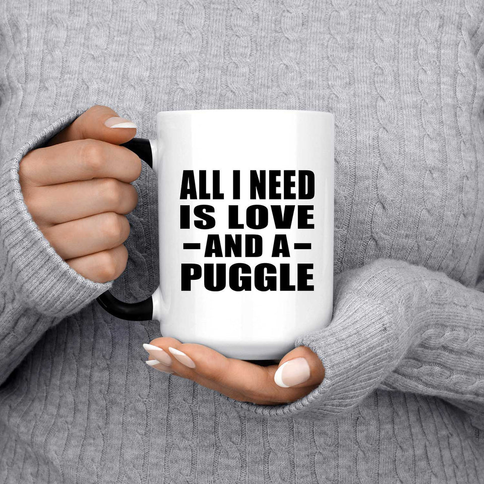 All I Need Is Love And A Puggle - 15 Oz Color Changing Mug