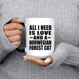 All I Need Is Love And A Norwegian Forest Cat - 15 Oz Color Changing Mug