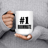 Number One #1 Roommate - 15 Oz Color Changing Mug
