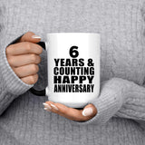 Happy 6th Anniversary 6 Years & Counting - 15 Oz Color Changing Mug