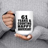 Happy 61st Anniversary 61 Years & Counting - 15 Oz Color Changing Mug
