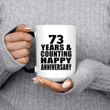 Happy 73rd Anniversary 73 Years & Counting - 15 Oz Color Changing Mug