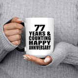 Happy 77th Anniversary 77 Years & Counting - 15 Oz Color Changing Mug