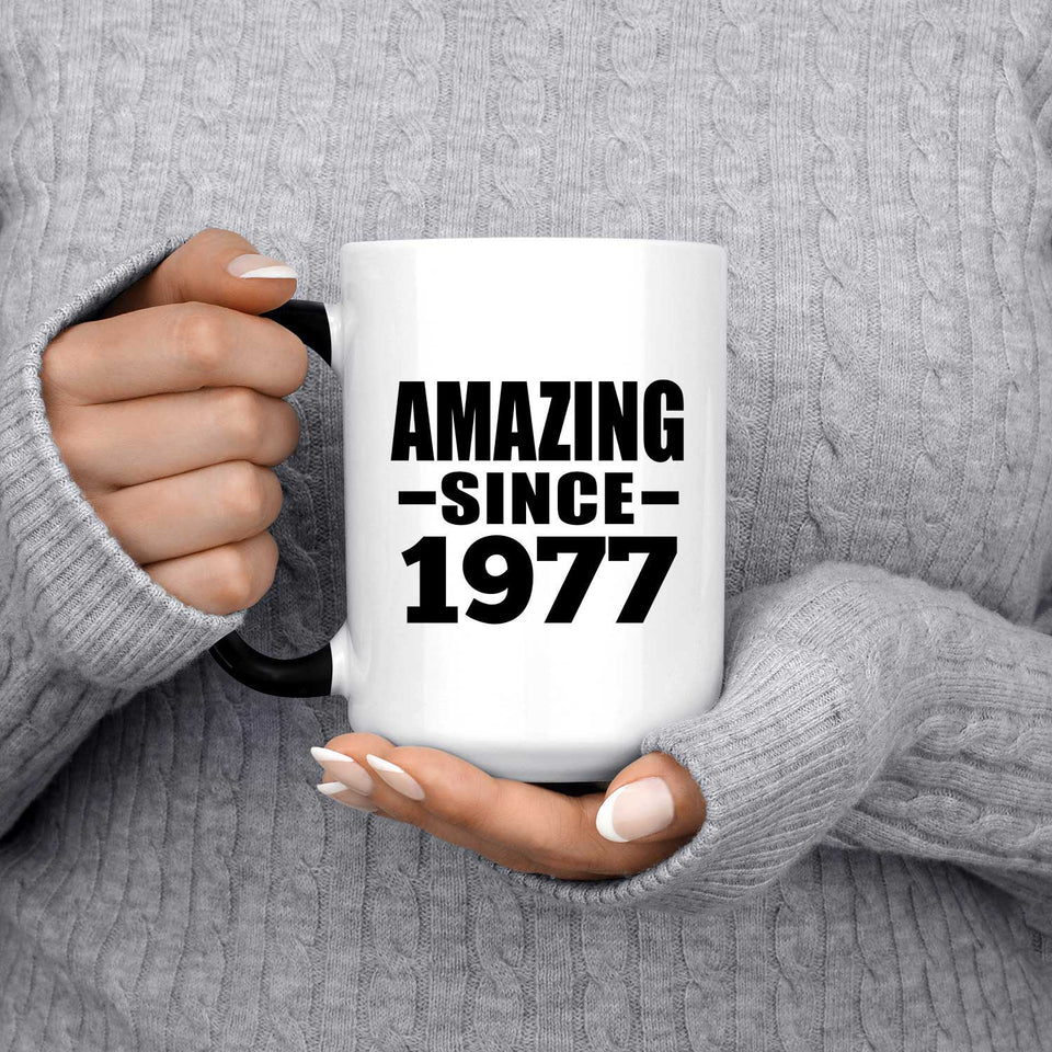 47th Birthday Amazing Since 1977 - 15 Oz Color Changing Mug