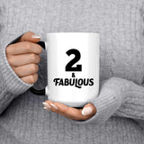 2nd Birthday 2 & Fabulous - 15oz Color Changing Mug