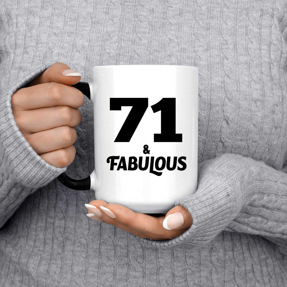 71st Birthday 71 & Fabulous - 15oz Color Changing Mug