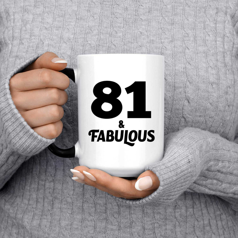 81st Birthday 81 & Fabulous - 15oz Color Changing Mug