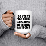 88th Birthday 88 Years 1056 Months 32142 Days Of Awesome - 15oz Color Changing Mug