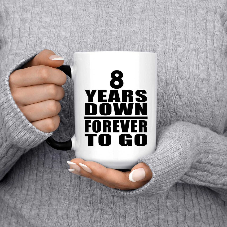 8th Anniversary 8 Years Down Forever to Go - 15oz Color Changing Mug