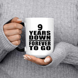 9th Anniversary 9 Years Down Forever to Go - 15oz Color Changing Mug