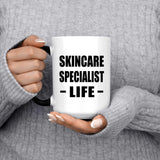 Skincare Specialist Life - 15oz Color Changing Mug