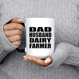 Dad Husband Dairy Farmer - 15oz Color Changing Mug