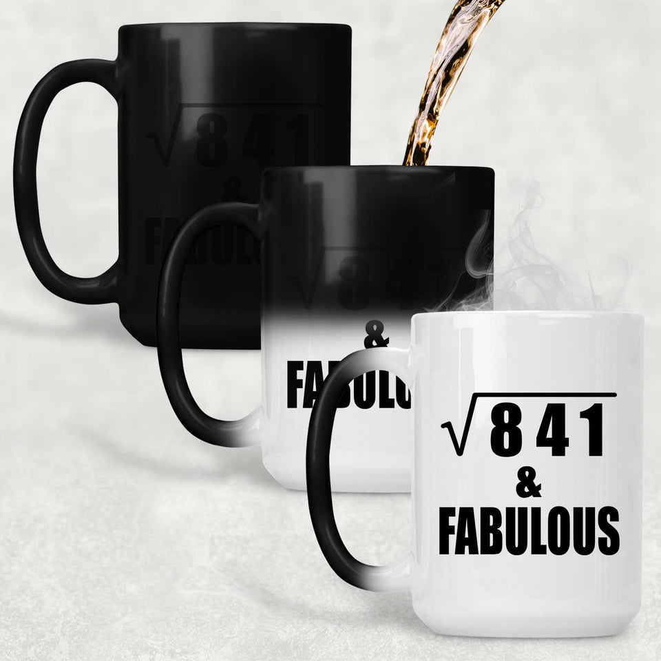 29th Birthday Square Root of 841 & Fabulous - 15oz Color Changing Mug