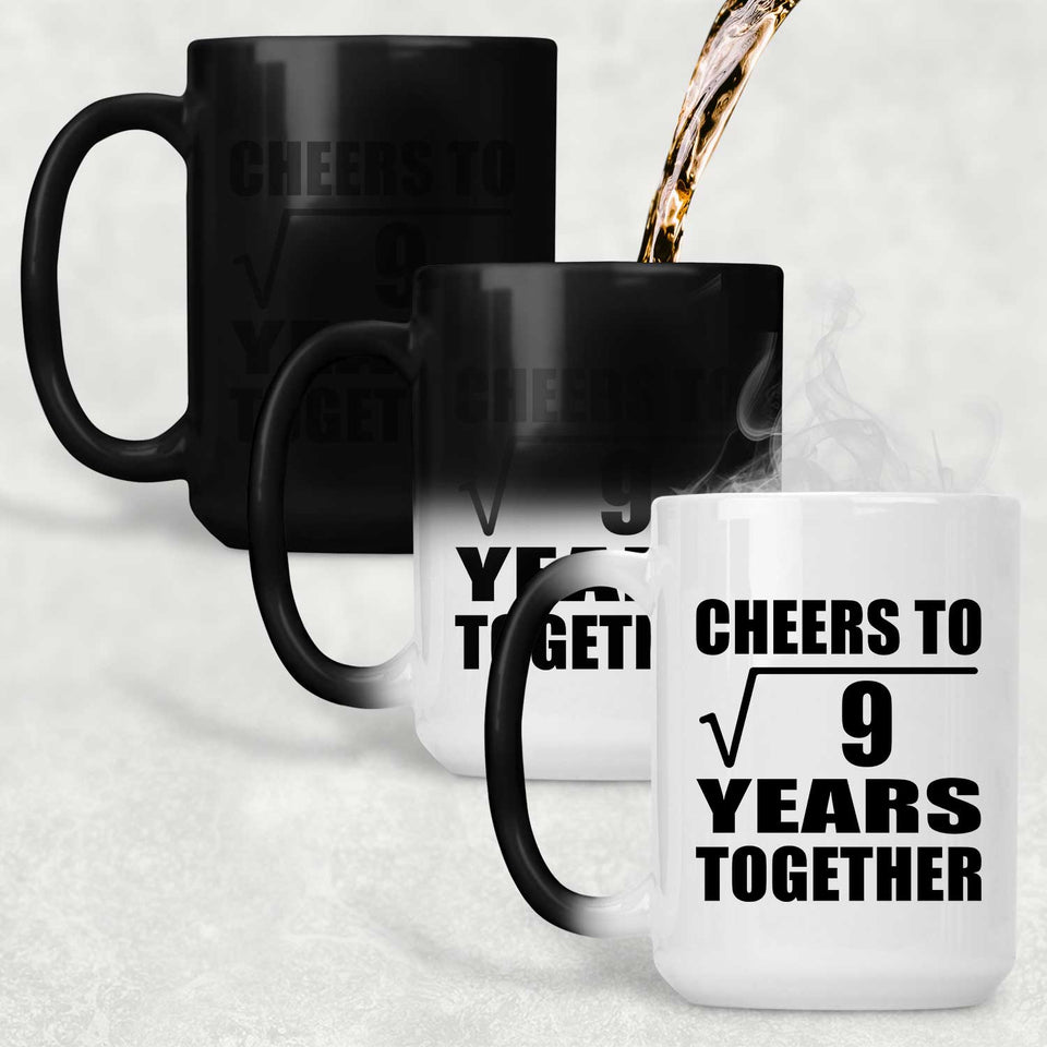 3rd Anniversary Cheers To Square Root of 9 Years Together - 15oz Color Changing Mug