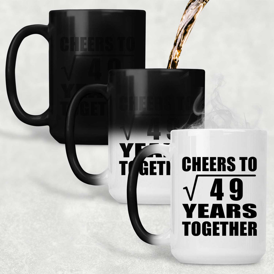 7th Anniversary Cheers To Square Root of 49 Years Together - 15oz Color Changing Mug