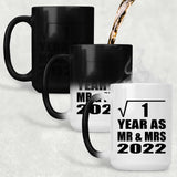 1st Anniversary Square Root of 1 Year As Mr & Mrs 2022 - 15oz Color Changing Mug