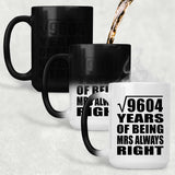 98th Anniversary Square Root of 9604 Years Mrs Always Right - 15oz Color Changing Mug