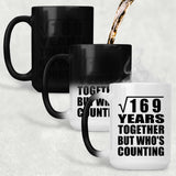 13th Anniversary Square Root of 169 Years Who's Counting - 15oz Color Changing Mug