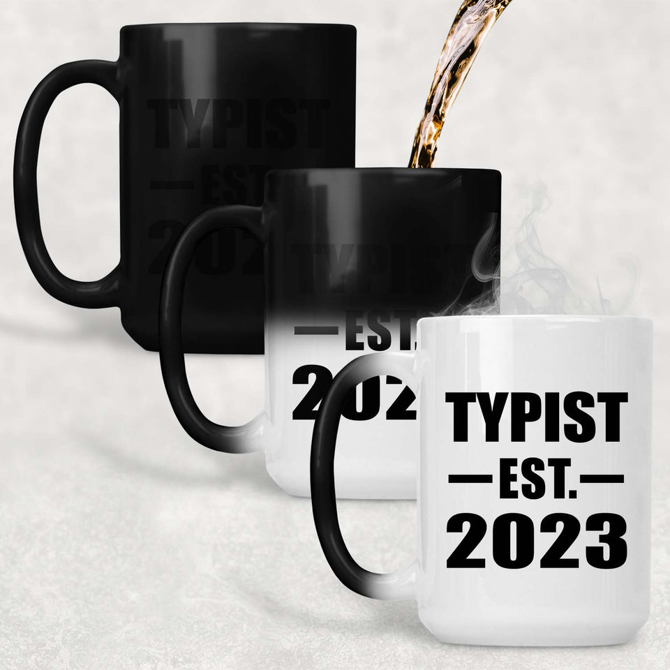 Typist Established EST. 2023 - 15oz Color Changing Mug
