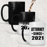 Attorney Since 2021 - 15oz Color Changing Mug