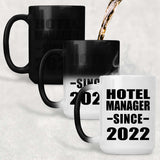 Hotel Manager Since 2022 - 15oz Color Changing Mug