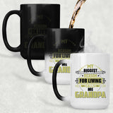 My Biggest Reason For Living Calls Me Grandpa - 15 Oz Color Changing Mug
