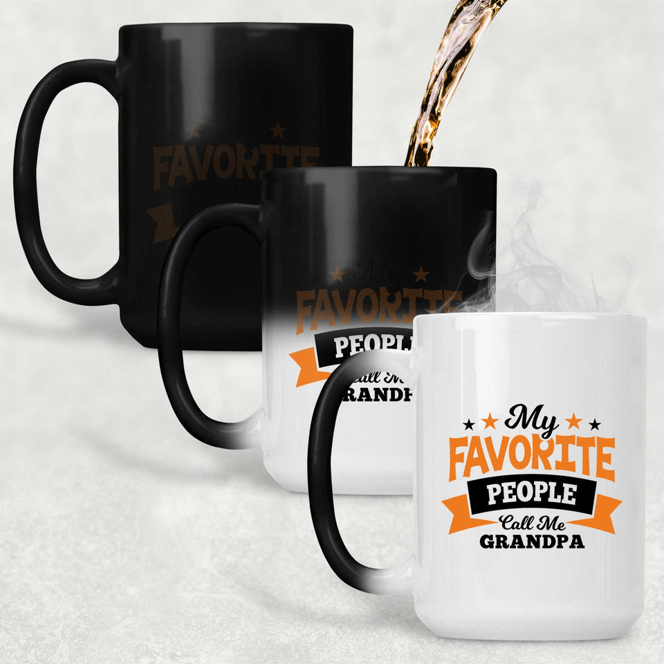 My Favorite People Call Me Grandpa - 15 Oz Color Changing Mug