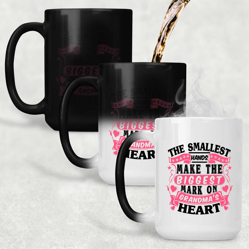 The Smallest Hands Make The Biggest Mark On Grandma's Heart - 15 Oz Color Changing Mug