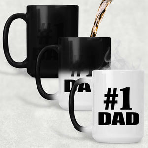 Number One #1 Dad - 15 Oz Color Changing Mug
