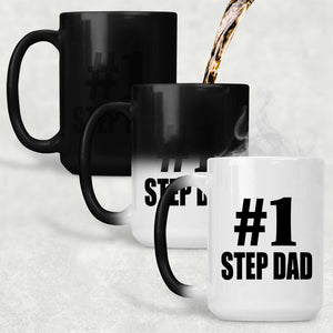 Number One #1 Step Dad - 15 Oz Color Changing Mug
