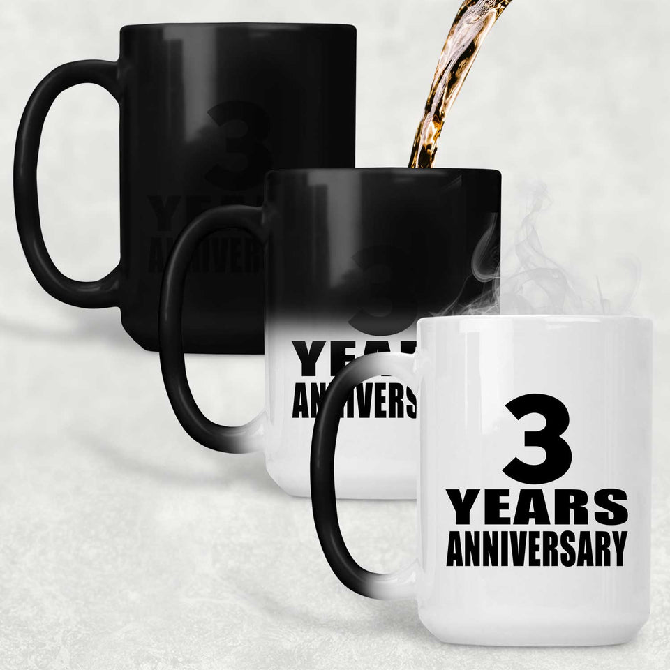 3rd Anniversary 3 Years - 15 Oz Color Changing Mug