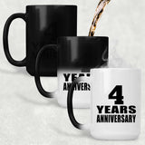 4th Anniversary 4 Years - 15 Oz Color Changing Mug