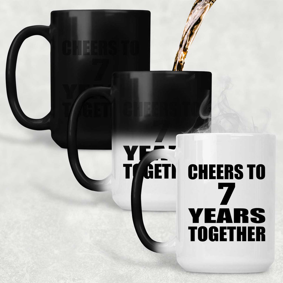 7th Anniversary Cheers To 7 Years Together - 15oz Color Changing Mug