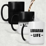 Librarian Life - 15oz Color Changing Mug