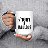 41st Birthday Square Root of 1681 & Fabulous - 15oz Color Changing Mug
